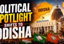 Political Spotlight Shifts to Odisha|