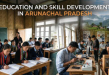 Education and Skill Development in Arunachal Pradesh|