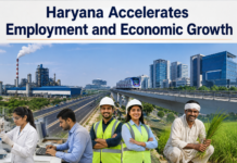 Haryana Accelerates Employment and Economic Growth|
