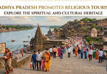 Madhya Pradesh Promotes Religious Tourism and Heritage|