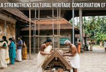 Kerala Strengthens Cultural Heritage Conservation Efforts|