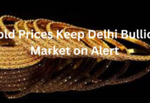 Gold Prices Keep Delhi Bullion Market on Alert|