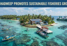 Lakshadweep Promotes Sustainable Fisheries Growth|