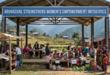 Arunachal Strengthens Women’s Empowerment Initiatives|