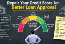 Repair Your Credit Score for Better Loan Approval|