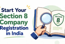 Start Your Section 8 Company Registration in India|