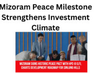 Mizoram Peace Milestone Strengthens Investment Climate|