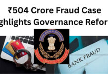₹504 Crore Fraud Case Highlights Governance Reforms|