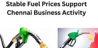 Stable Fuel Prices Support Chennai Business Activity|