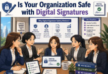 Is Your Organization Safe with Digital Signatures|