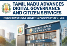 Tamil Nadu Advances Digital Governance and Citizen Services|