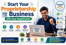 Start Your Proprietorship Business with Easy Registration|