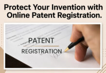 Protect Your Invention with Online Patent Registration|