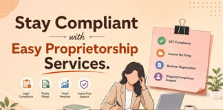 Stay Compliant with Easy Proprietorship Services|