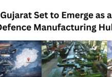Gujarat Set to Emerge as a Defence Manufacturing Hub|