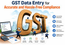 GST Data Entry for Accurate and Hassle-Free Compliance|