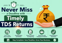 Never Miss a Deadline with Timely TDS Returns|