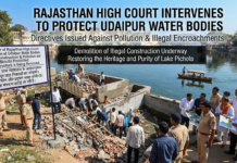Rajasthan High Court Acts to Restore Udaipur’s Water Bodies|