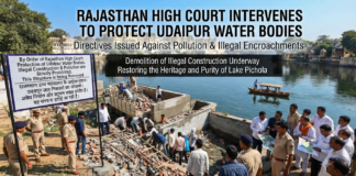 Rajasthan High Court Acts to Restore Udaipur’s Water Bodies|