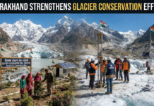 Uttarakhand Strengthens Glacier Conservation Efforts|