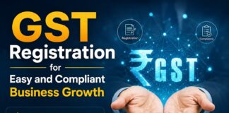 GST Registration for Easy and Compliant Business Growth|