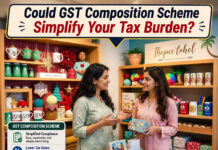 Could GST Composition Scheme Simplify Your Tax Burden?|