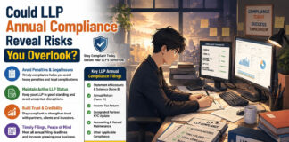 Could LLP Annual Compliance Reveal Risks You Overlook?|