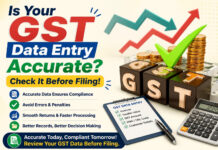 Is Your GST Data Entry Accurate? Check It Before Filing!|