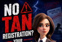 No TAN Registration? Your Business Could Face Penalties!|