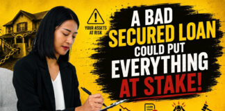A Bad Secured Loan Could Put Everything at Stake!|