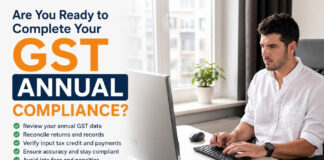 Are You Ready to Complete Your GST Annual Compliance?|